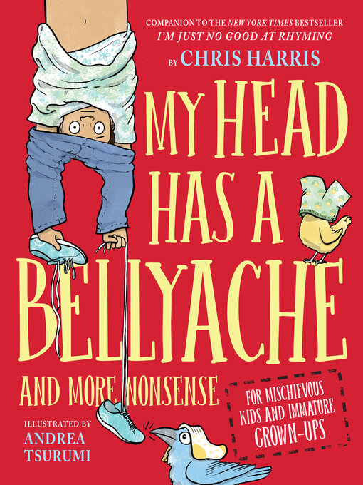 Title details for My Head Has a Bellyache by Chris Harris - Available